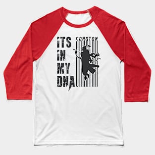 Its In My DNA - Sanatan Baseball T-Shirt